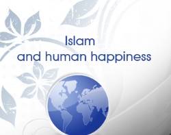 Islam and human happiness
