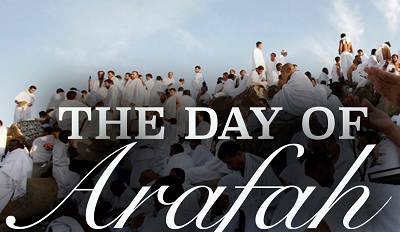 Virtue of Day of ‘Arafah and State of Righteous Predecessors Therein