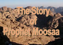 The story of Prophet Moosaa -IV
