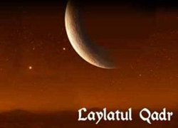 Seeking the Night of Al-Qadr in the Last Night of Ramadan