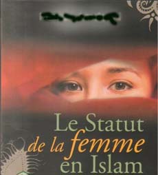 La femme en Islam (Premire partie)